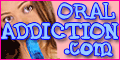 Oral Addiction - http://www.oraladdiction.com/